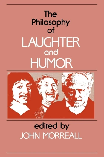Philosophy of Laughter and Humor