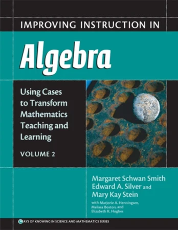 Improving Instruction in Algebra V. 2