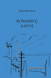 Konservų gatvė (knyga su defektais)
