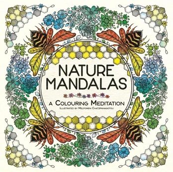 Nature Mandalas, A Colouring Meditation