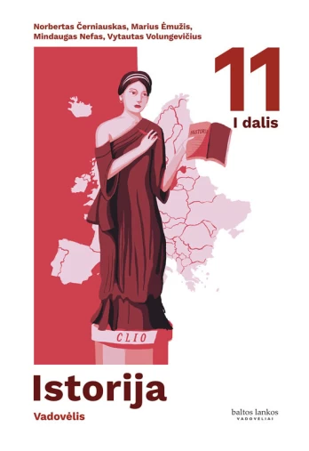 Istorija. Vadovėlis 11 klasei, I dalis