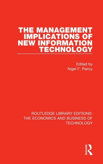 Management Implications of New Information Technology
