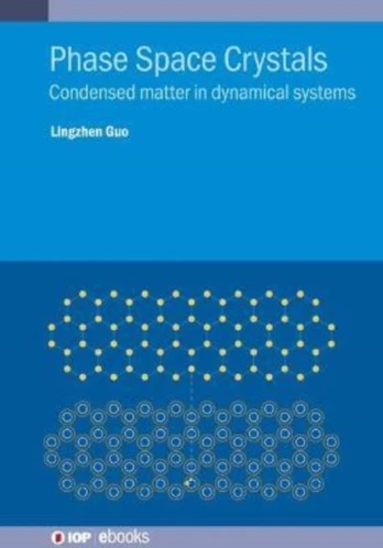 Phase Space Crystals