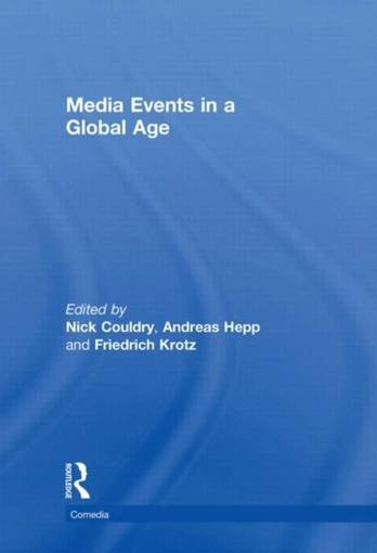 Media Events in a Global Age