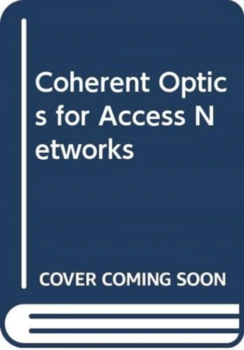 Coherent Optics for Access Networks