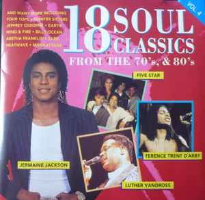 CD Various - 18 Soul Classics From The 70's, & 80's Vol. 4