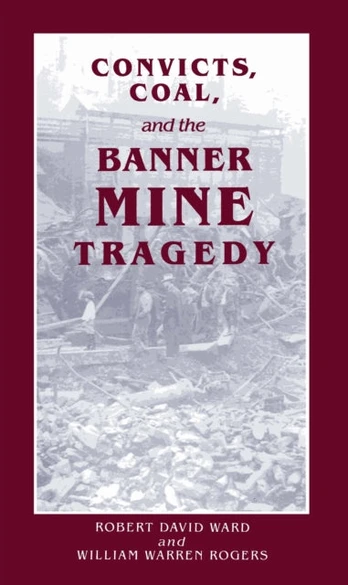 Convicts Coal and Banner Mine