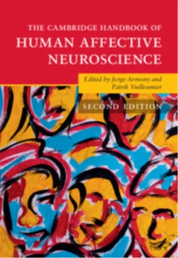 Cambridge Handbook of Human Affective Neuroscience