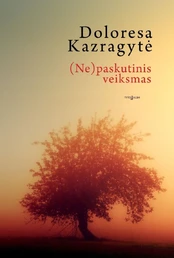KNYGA (Ne)paskutinis veiksmas