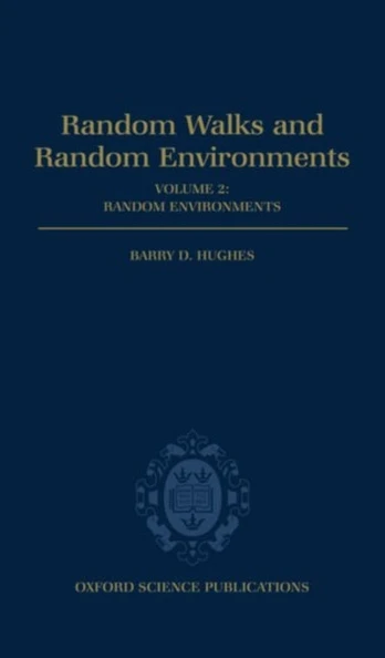 Random Walks and Random Environments: Volume 2: Random Environments