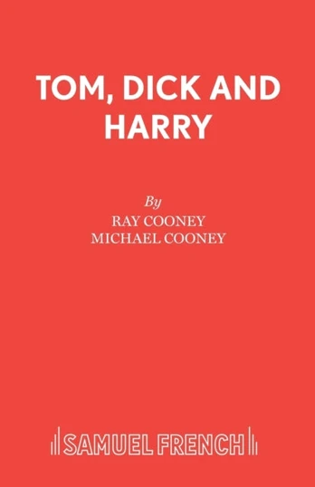 Tom, Dick and Harry