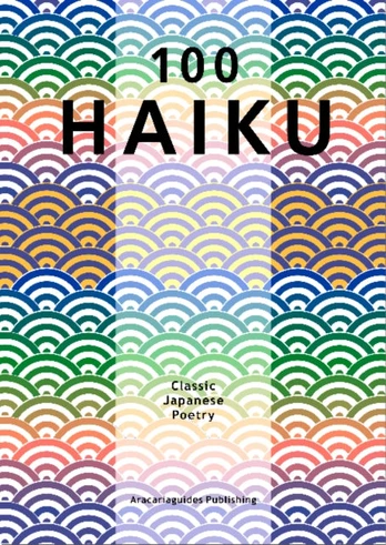 100 Haiku Classic Japanese Poetry
