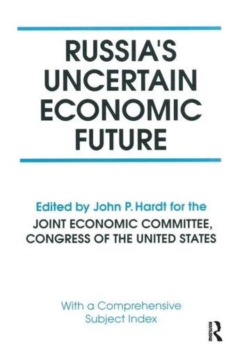 Russia's Uncertain Economic Future