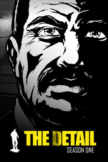 The Detail Season One PC