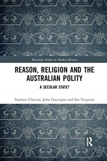 Reason, Religion and the Australian Polity