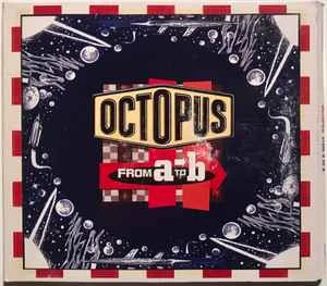 CD Octopus - From A To B