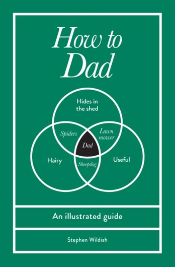 How to Dad