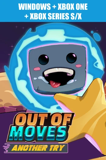 Out Of Moves: Another Try Xbox