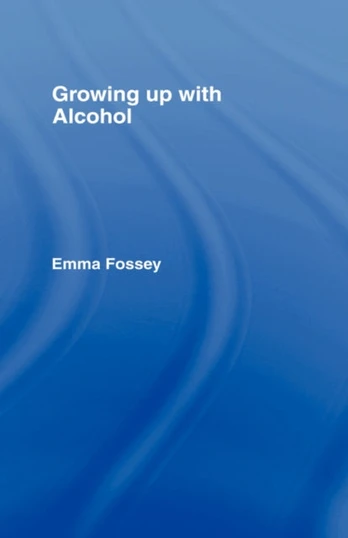 Growing up with Alcohol