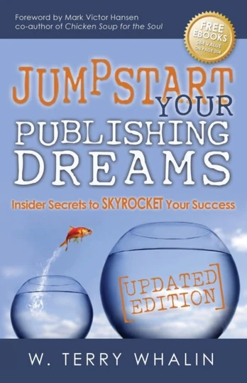 Jumpstart Your Publishing Dreams - Minkštas viršelis