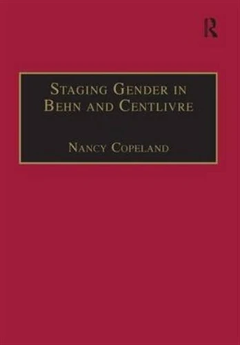 Staging Gender in Behn and Centlivre