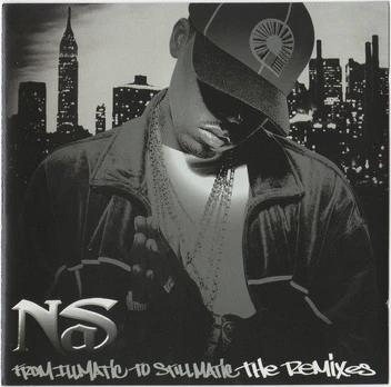 CD Nas – From Illmatic To Stillmatic The Remixes
