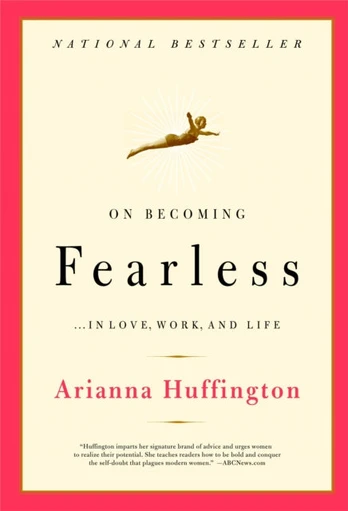 On Becoming Fearless