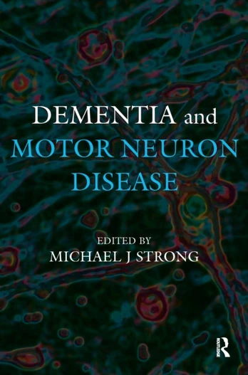 Dementia and Motor Neuron Disease