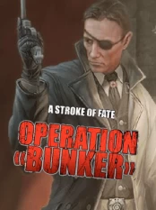 A Stroke of Fate: Operation Bunker PC kaina