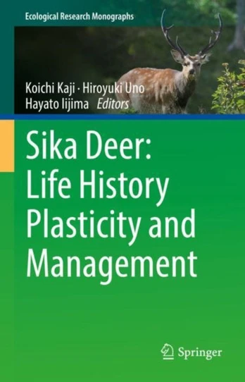 Sika Deer: Life History Plasticity and Management
