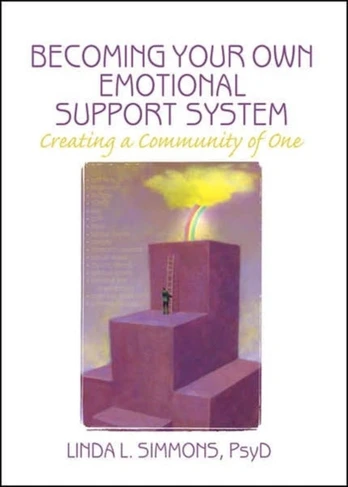 Becoming Your Own Emotional Support System