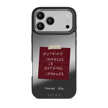 Nothing Changes - iPhone 17 Pro Max Case, Elite Mirror Dark (MagSafe) / Gunmetal