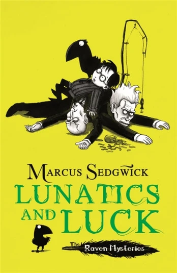 Raven Mysteries: Lunatics and Luck