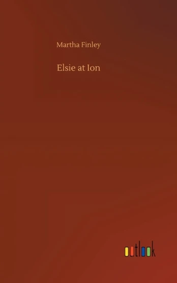 Elsie at Ion