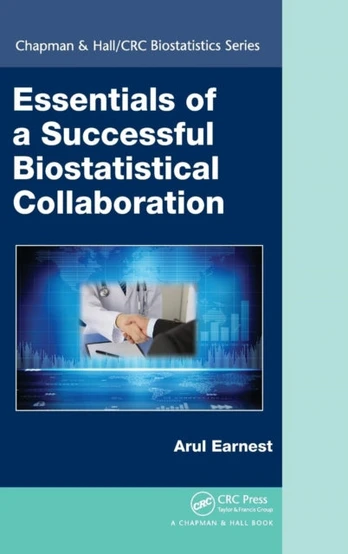 Essentials of a Successful Biostatistical Collaboration