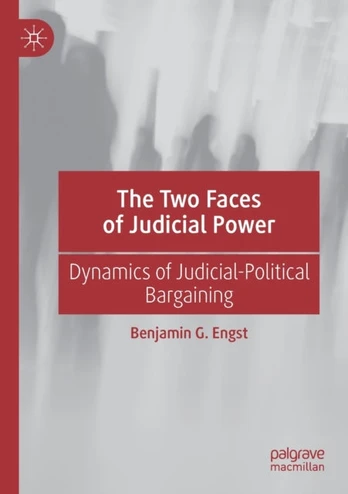 Two Faces of Judicial Power