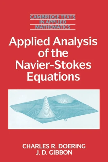 Applied Analysis of the Navier-Stokes Equations
