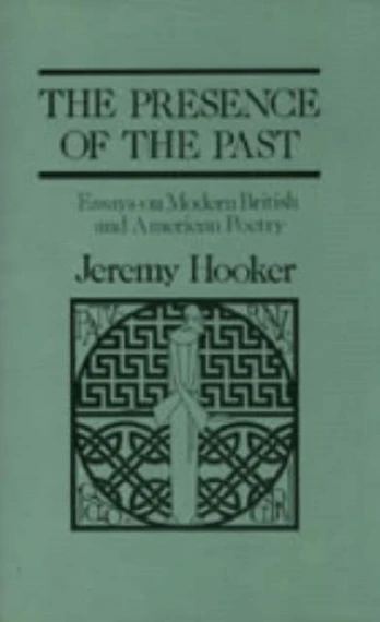 Presence of the Past