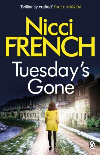 Tuesday's Gone, A Frieda Klein Novel (2)
