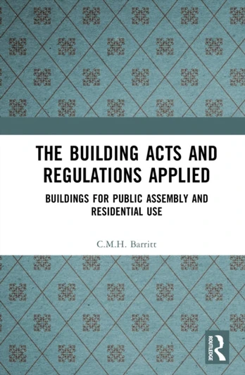 Building Acts and Regulations Applied