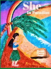 She In Paradise; Kauai, Poetry, Paint kaina