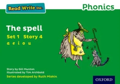 Read Write Inc. Phonics: The Spell (Green Set 1 Storybook 4)