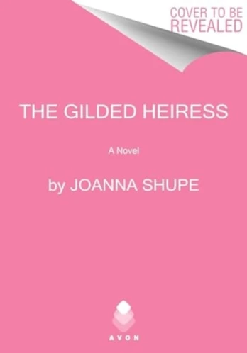 Gilded Heiress, A Novel