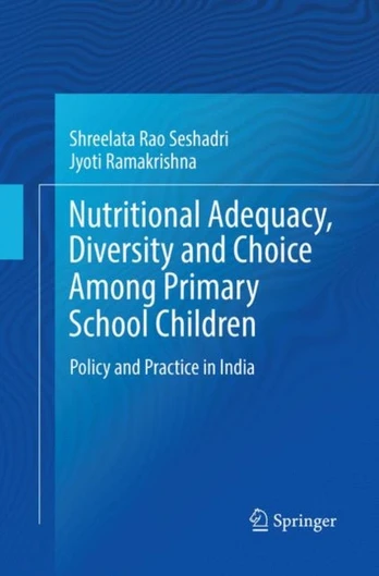 Nutritional Adequacy, Diversity and Choice Among Primary School Children