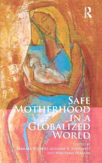 Safe Motherhood in a Globalized World