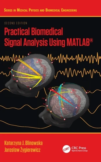 Practical Biomedical Signal Analysis Using MATLAB?