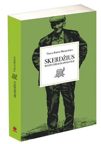 Skerdžius ir kiti geriausi apsakymai