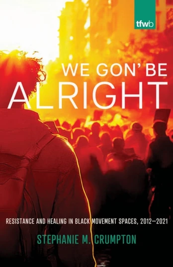 We Gon' Be Alright