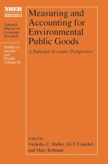 Measuring and Accounting for Environmental Public Goods