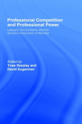 Professional Competition and Professional Power